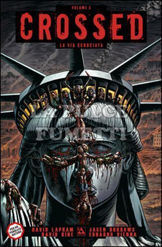 100% PANINI COMICS - CROSSED # 5: LA VIA SCROCIATA